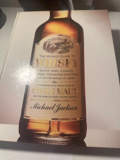 Book Review: The World Guide to Whisky  by Michael&nbsp;Jackson